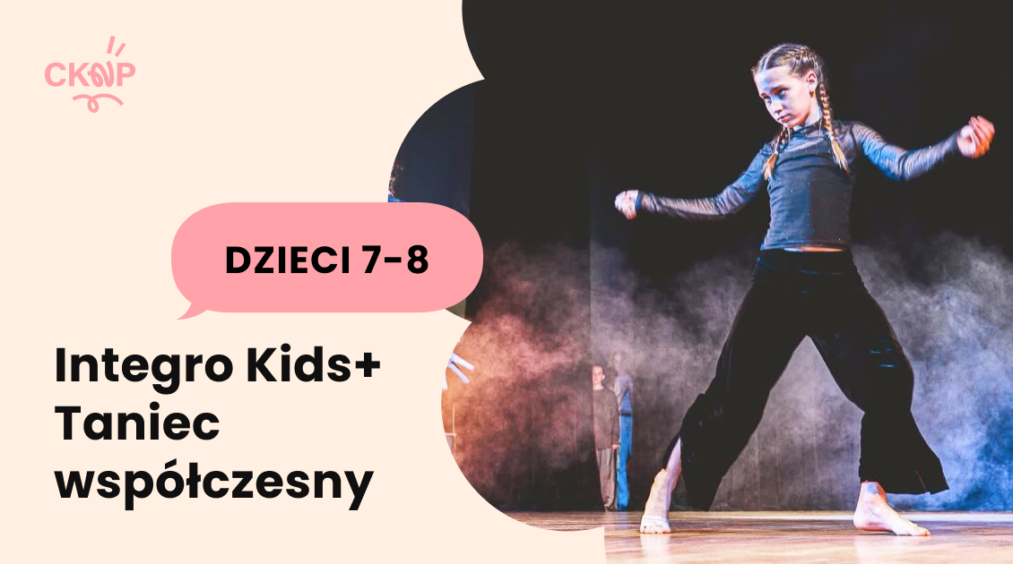 Integro Kids+. Taniec współczesny 7-8 lat