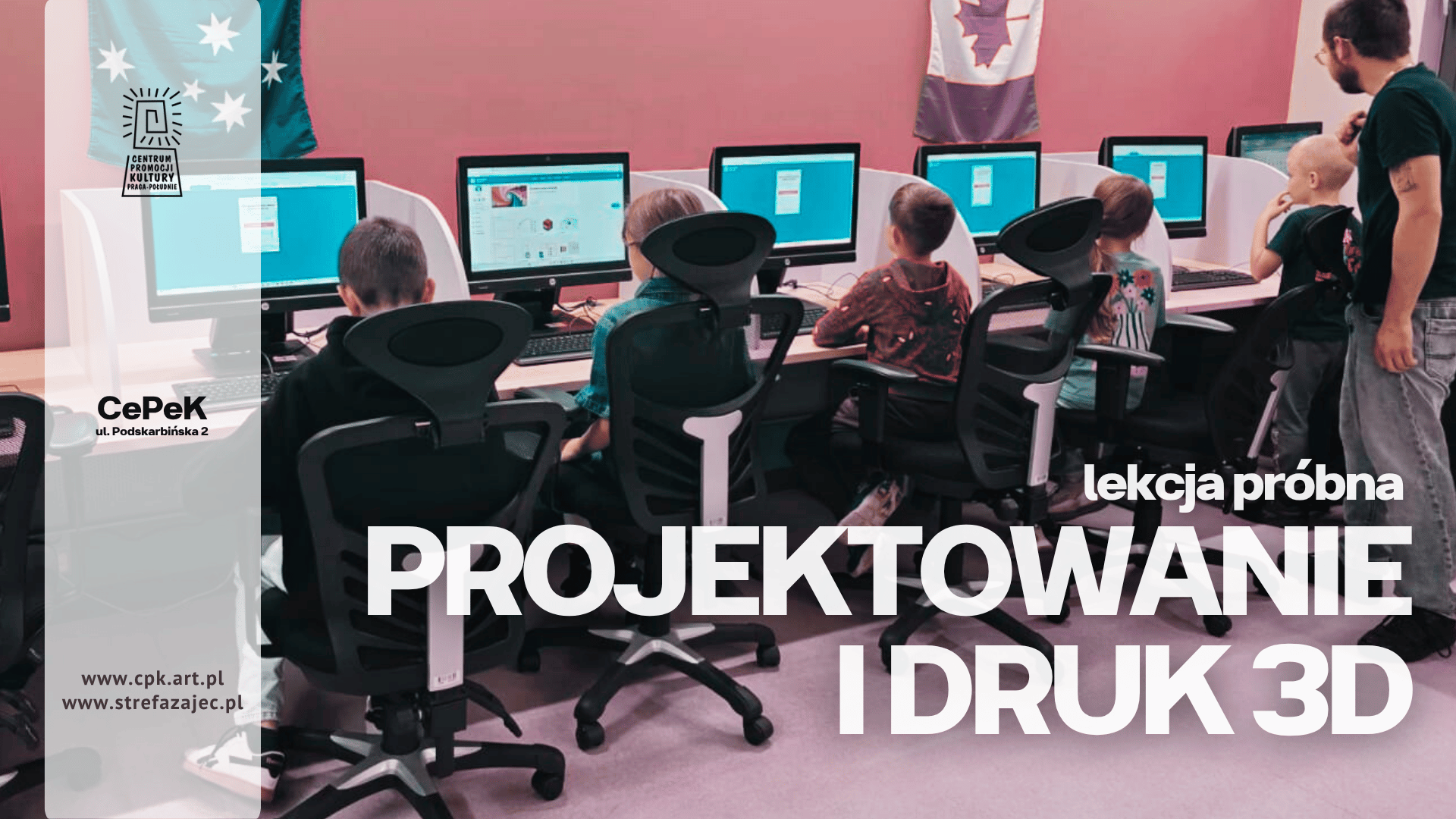 Dzień otwarty 13.09 - Projektowanie i druk 3d - lekcja próbna - Edu3dkacja - CEPEK
