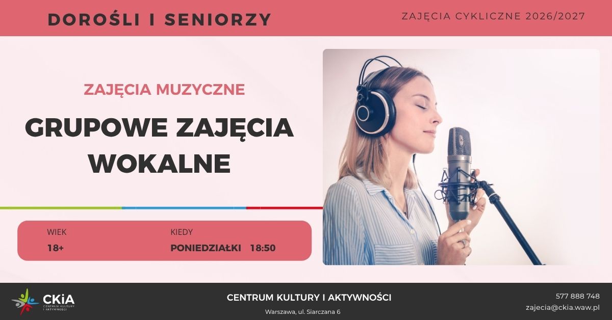 ZAJĘCIA WOKALNE DLA DOROSŁYCH