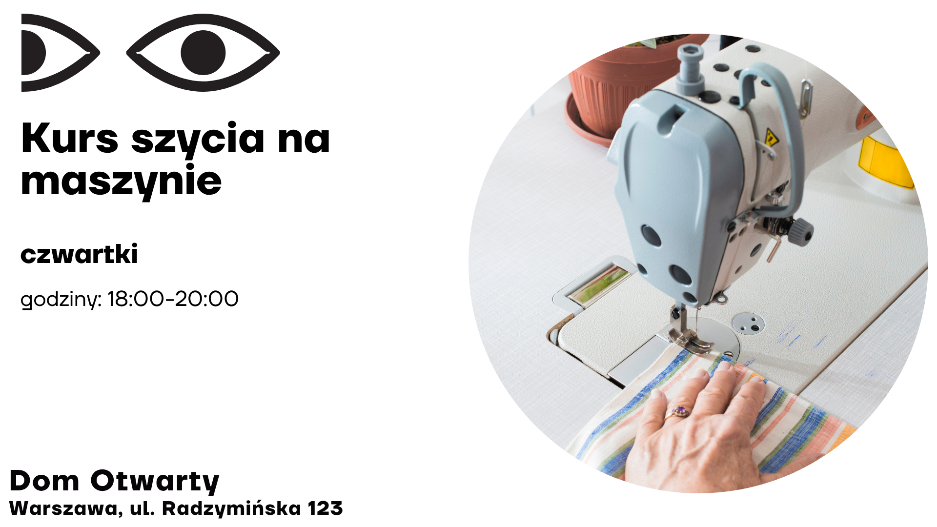 Kurs szycia na maszynie - Dom Otwarty przy ul. Radzymińskiej 123