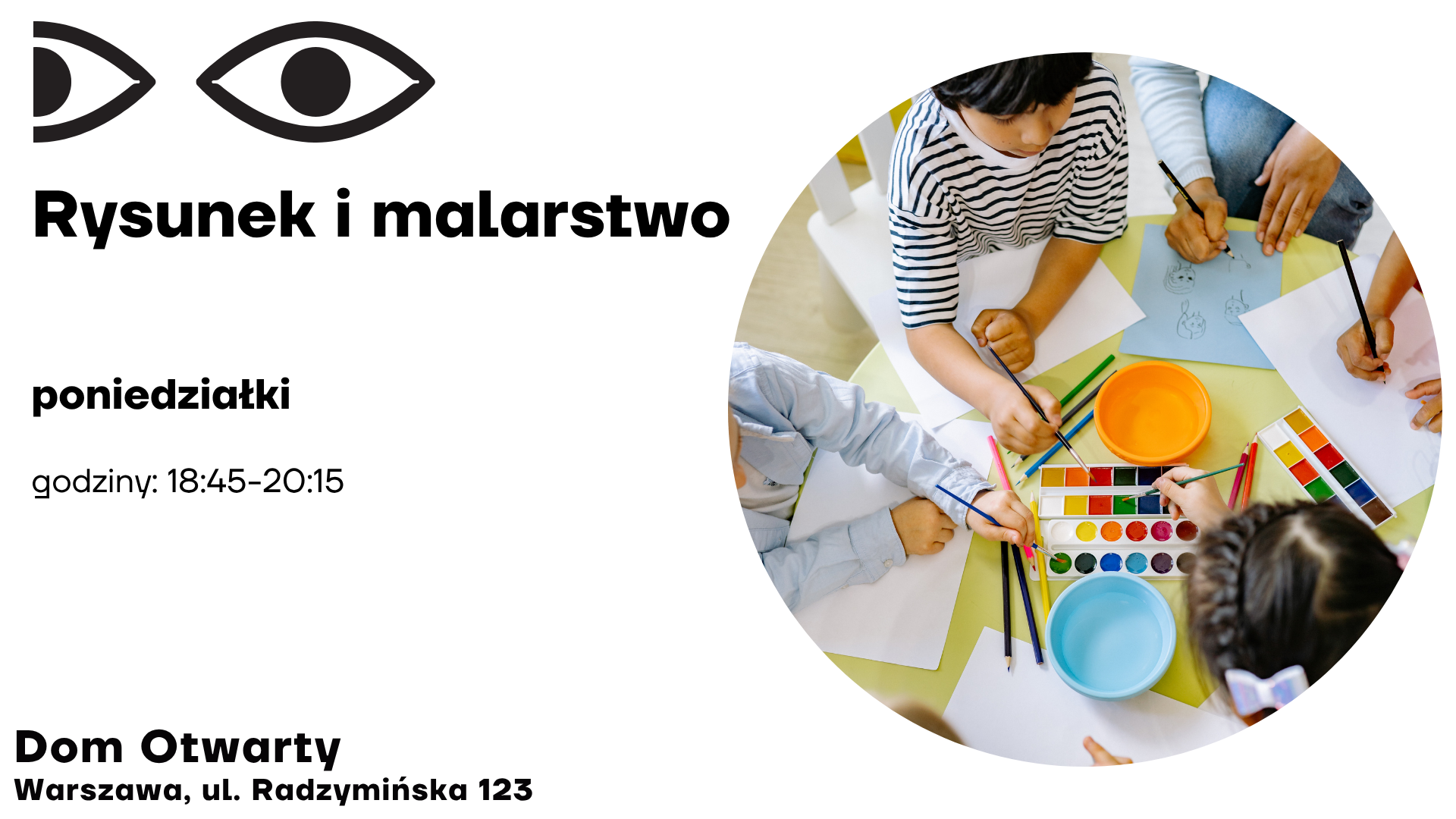Rysunek i malarstwo - Dom Otwarty przy ul. Radzymińskiej 123