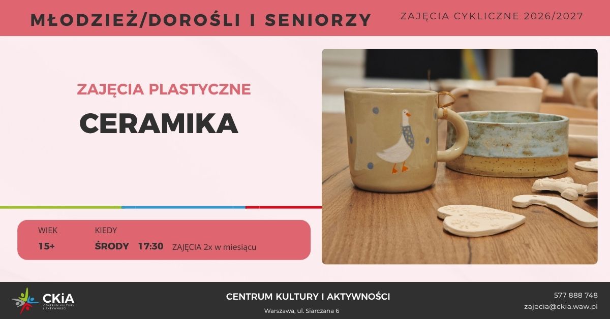 CERAMIKA dla młodzieży i dorosłych