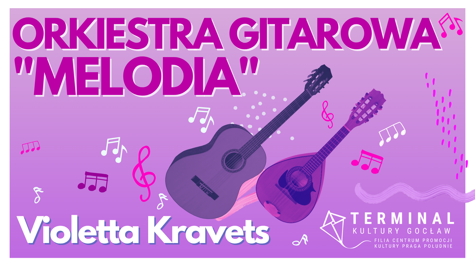 Orkiestra gitarowa "Melodia" - Violetta Kravets TKG