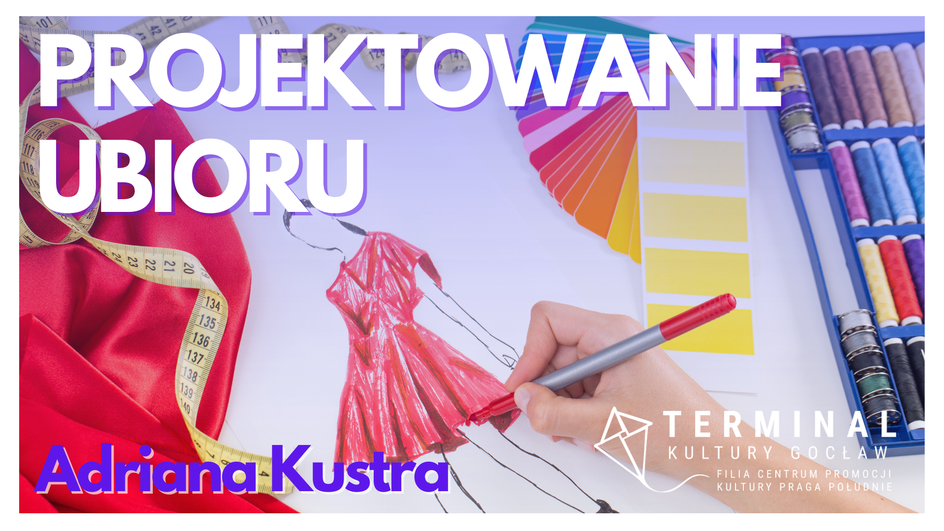 Projektowanie Ubioru - Adriana Kustra TKG