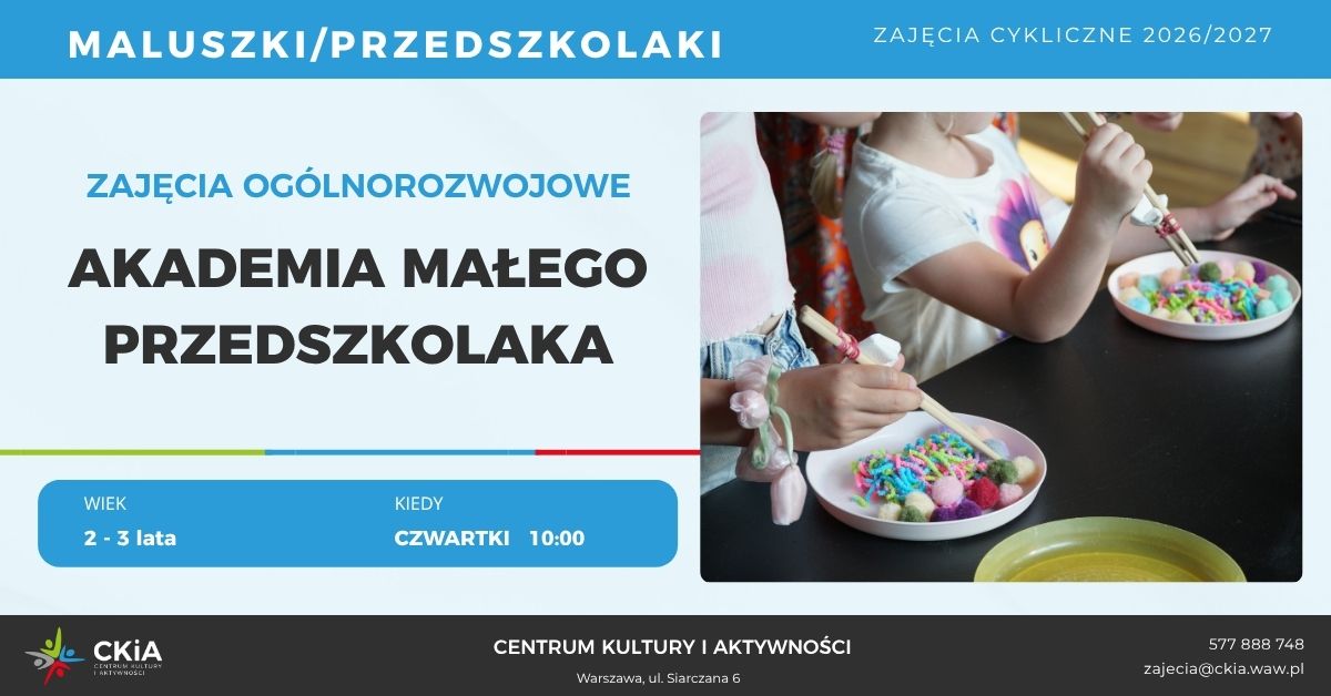 AKADEMIA MAŁEGO PRZEDSZKOLAKA