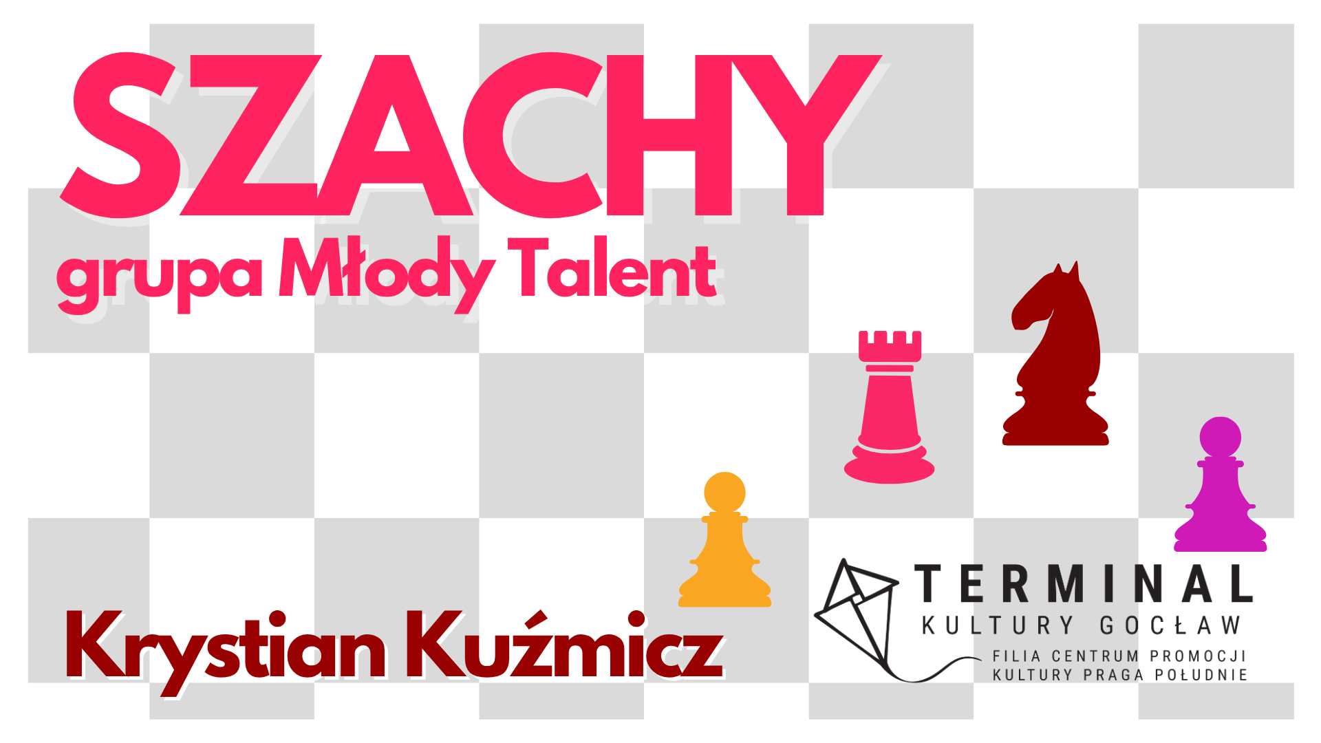 Szachy grupa Młody Talent - Krystian Kuźmicz TKG