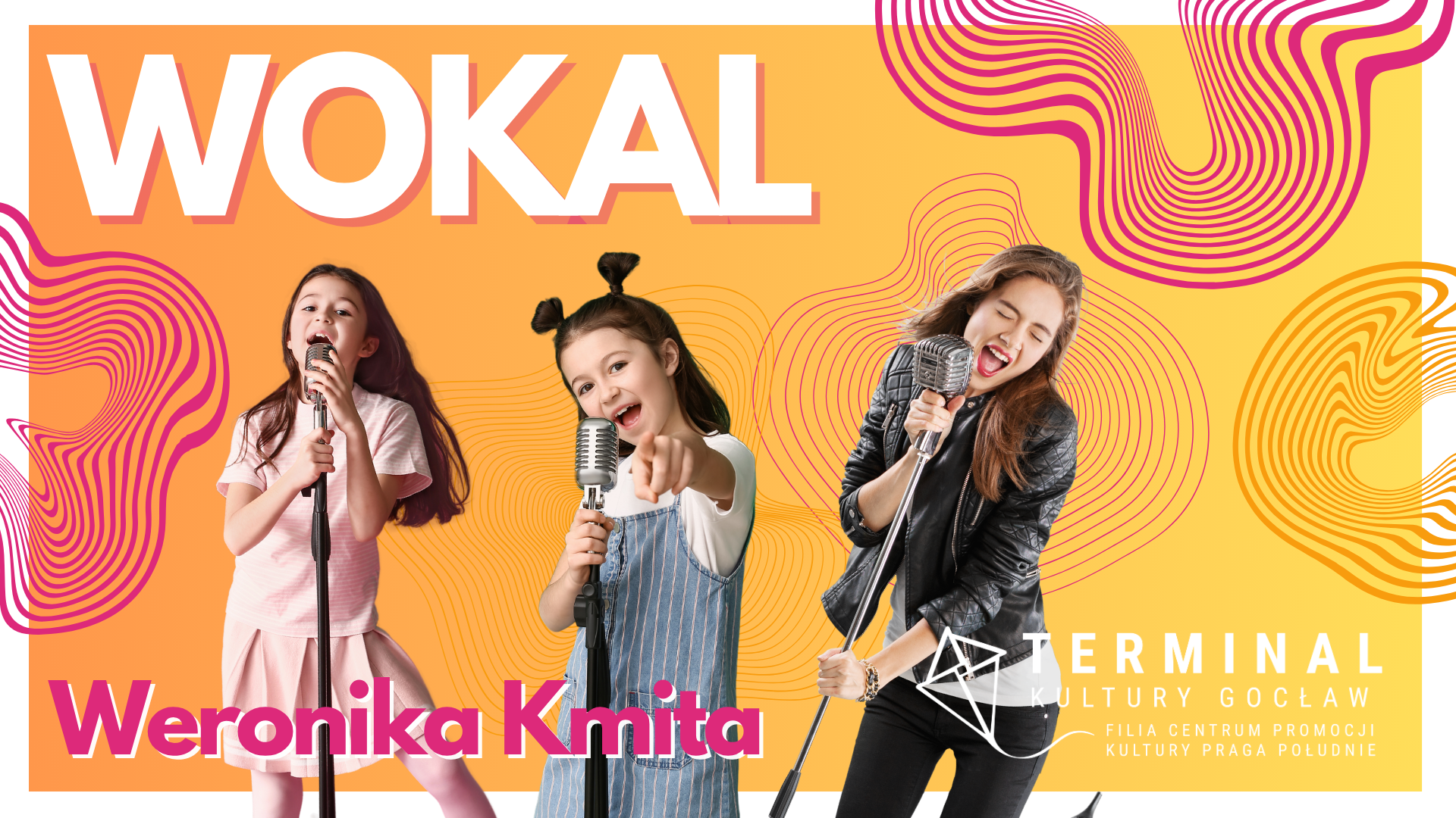 Wokal – Weronika Kmita TKG
