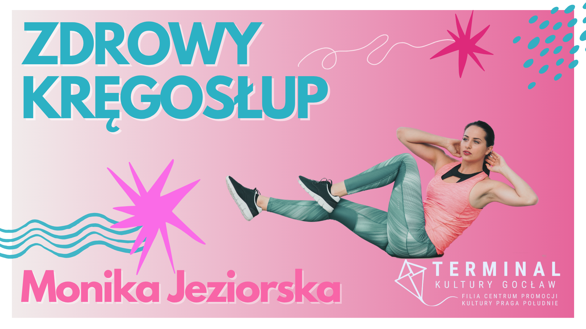 Zdrowy kręgosłup - Monika Jeziorska TKG