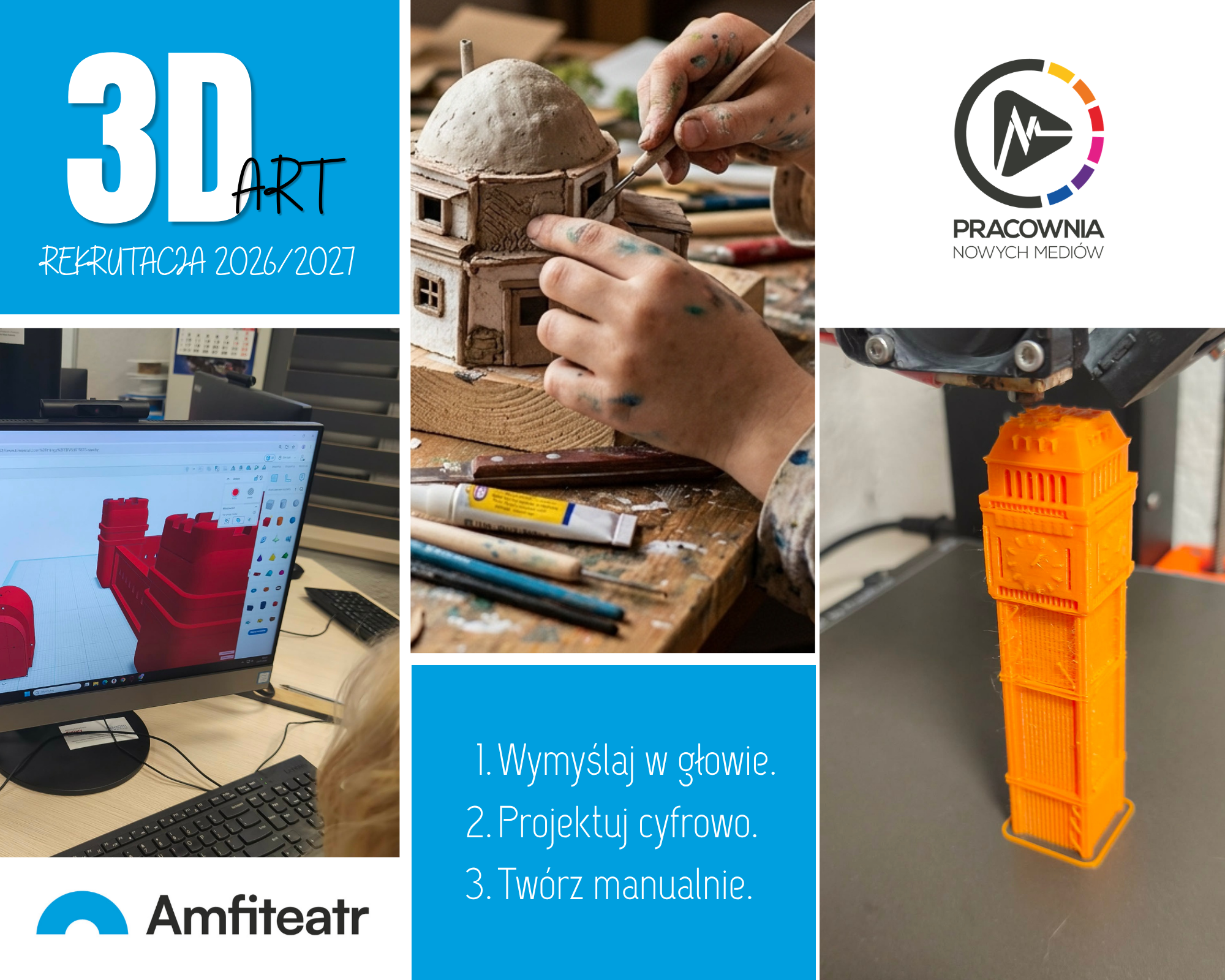 3D ART- AKADEMIA TWÓRCZA MŁODEGO KONSTRUKTORA