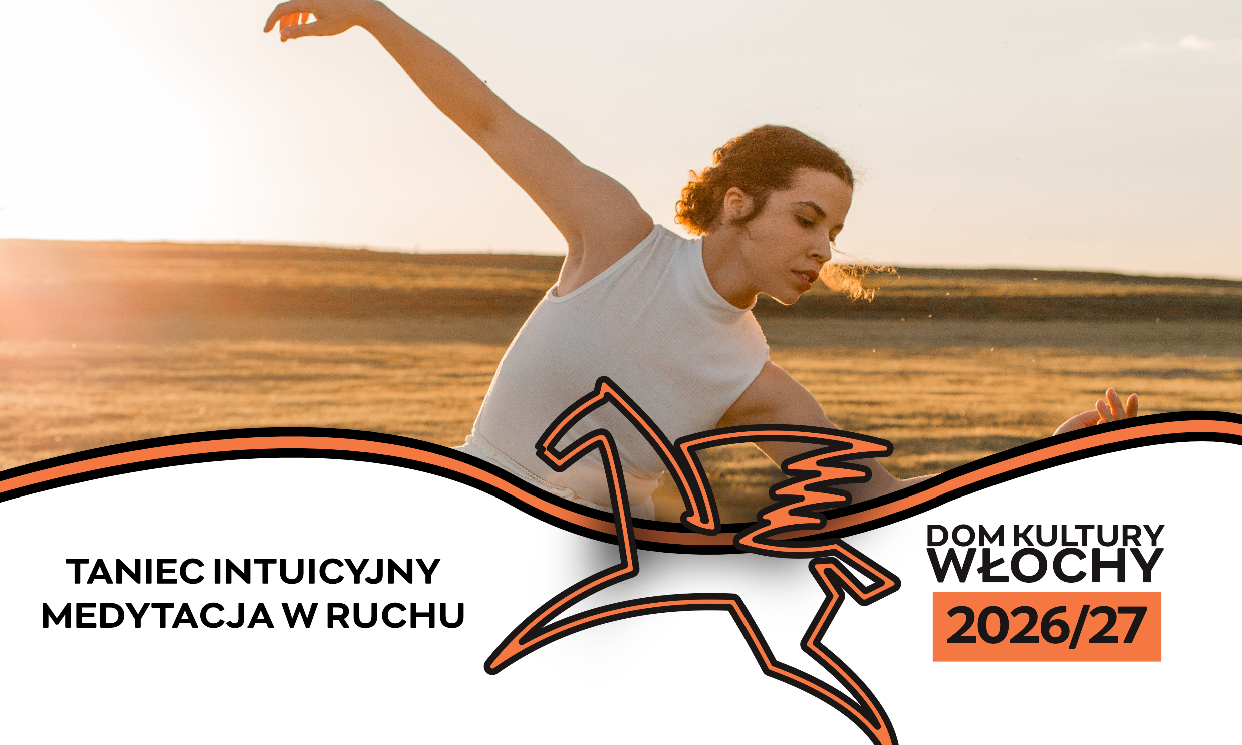 Taniec intuicyjny - medytacja w ruchu
