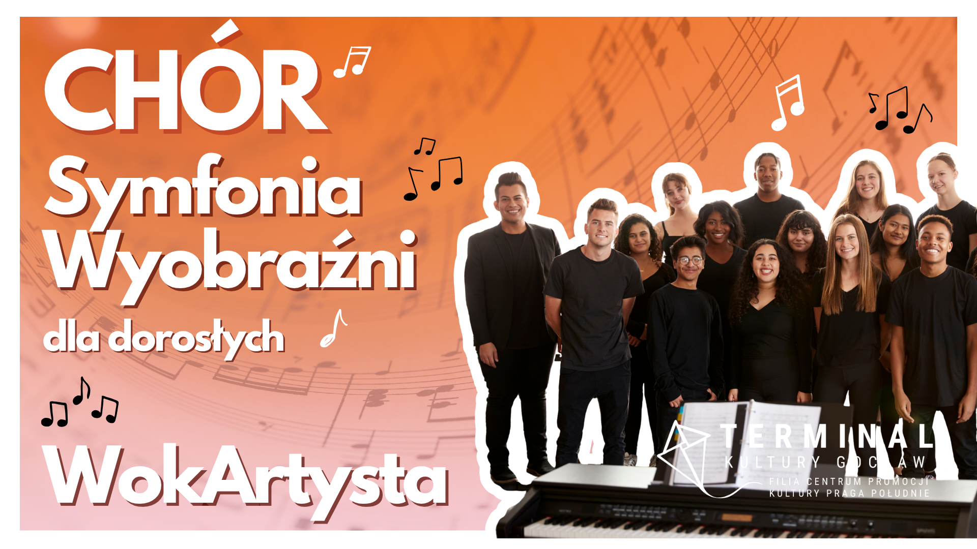 Chór Symfonia Wyobraźni dla dorosłych - WokArt TKG