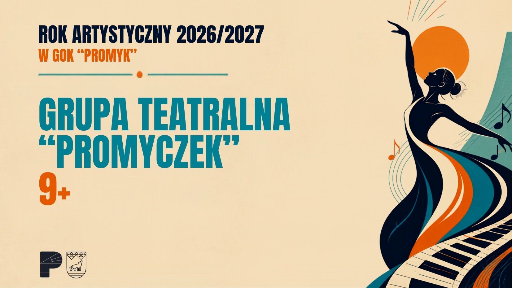 Grupa teatralna "PROMYCZEK" (9+)