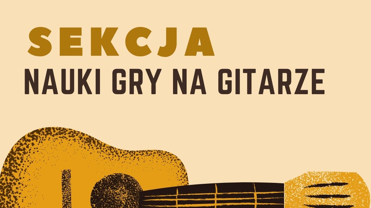 Nauka gry na gitarze