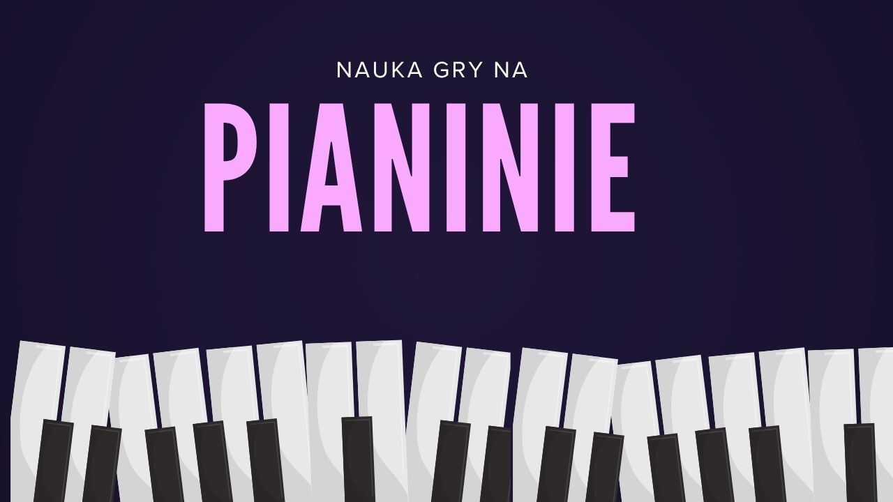 Nauka gry na pianinie