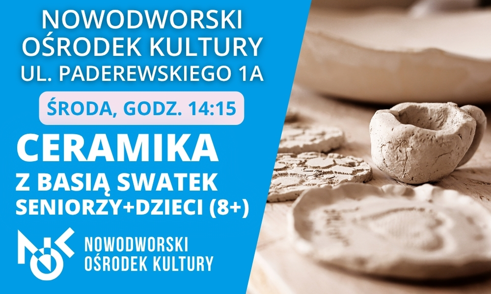 Ceramika Seniorzy + dzieci (8+) (środa)