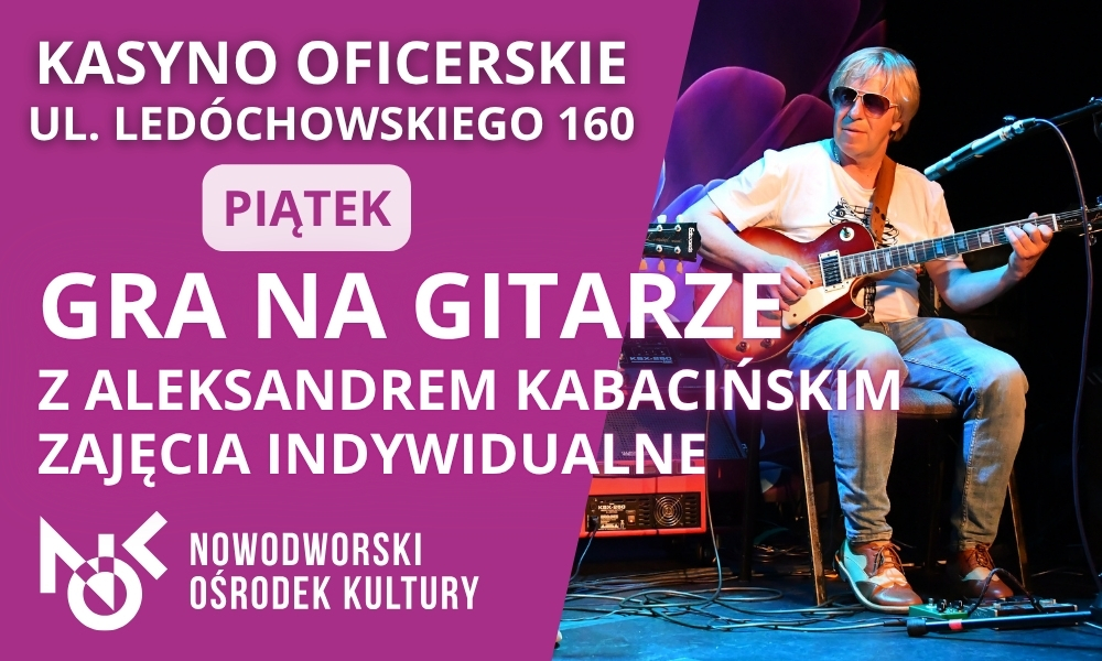 Gitara KASYNO PIĄTEK- Zajęcia indywidualne