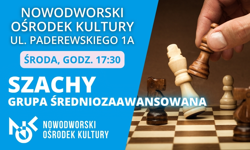 Szachy (grupa średnio zaawansowana)