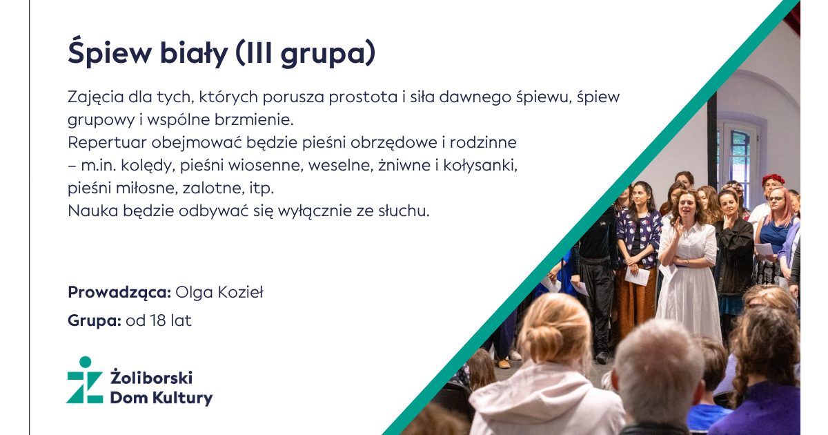 Śpiew biały (wtorek)