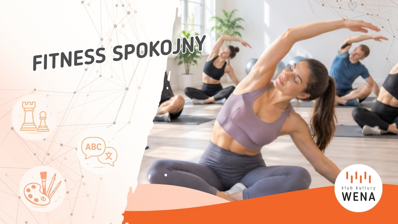 Fitness spokojny - aktywny relaks