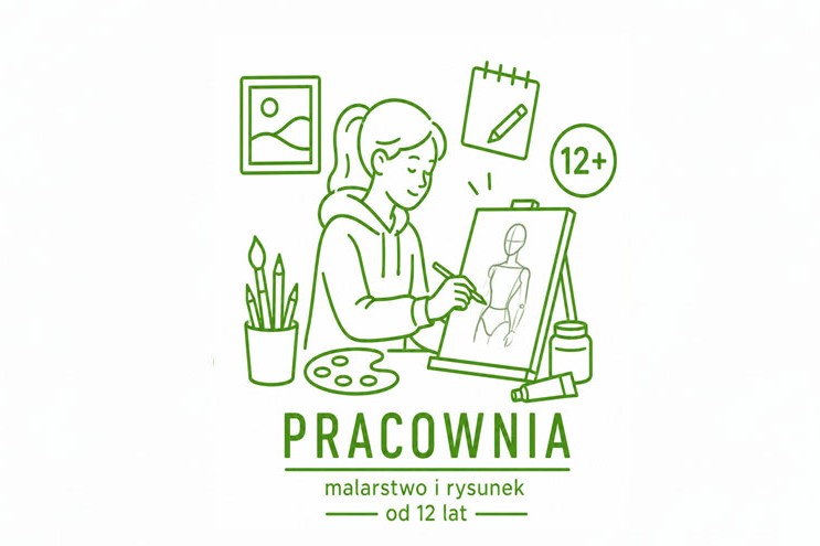 PRACOWNIA - zajęcia malarsko-rysunkowe dla młodzieży 12+