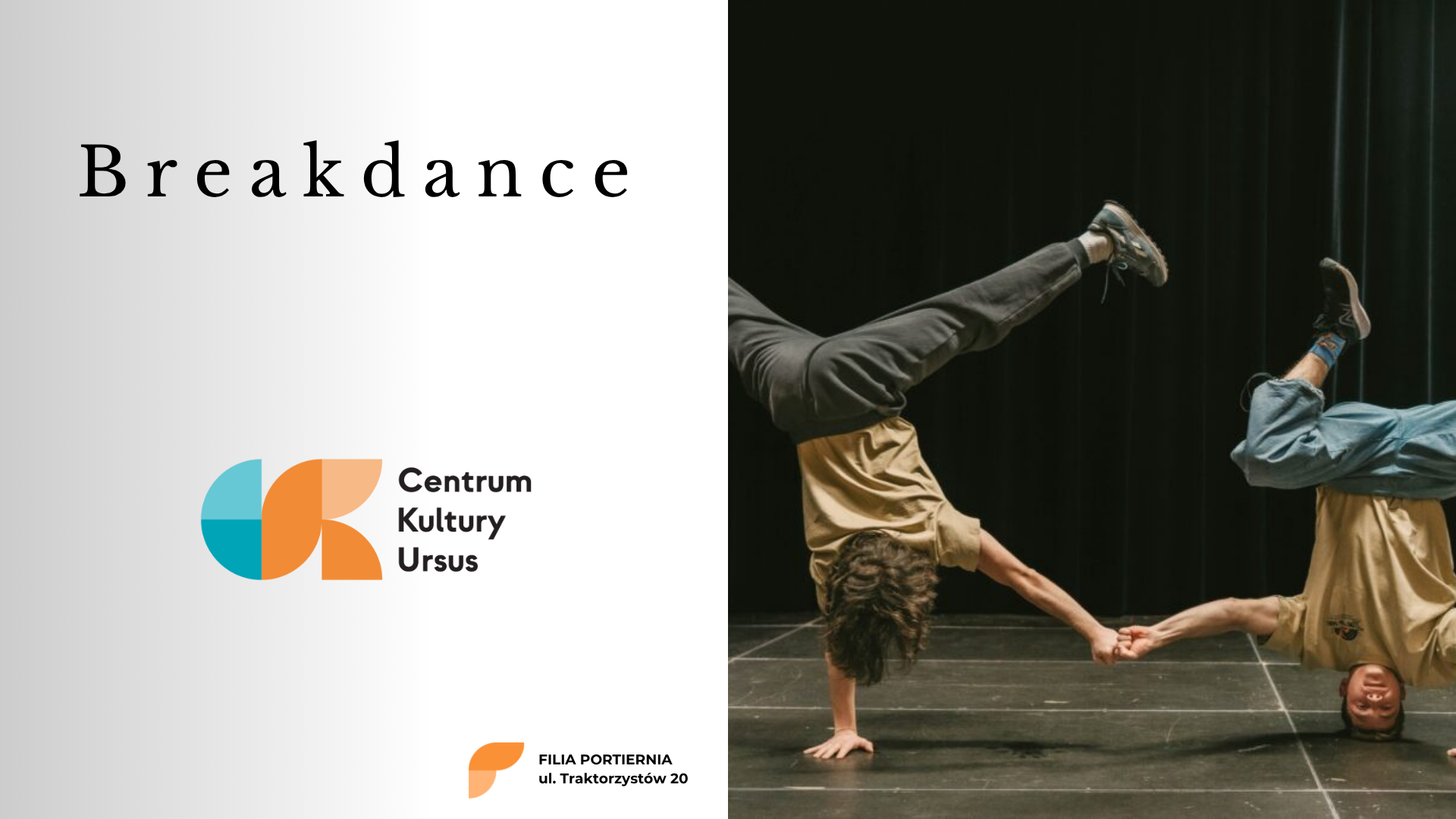 Breakdance w CKU Filii Portiernia