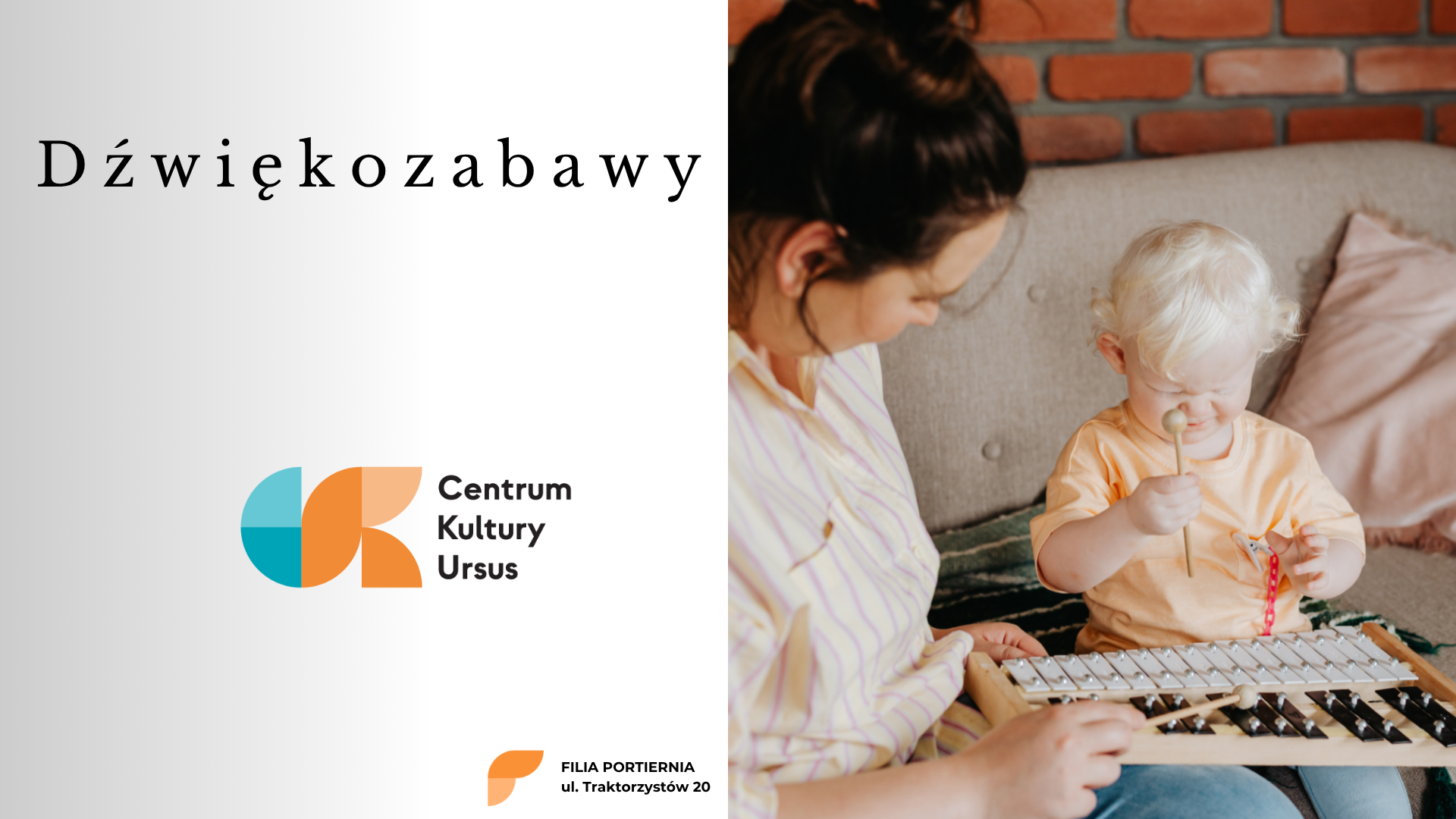 Dżwiękozabawy w CKU Filii Portiernia