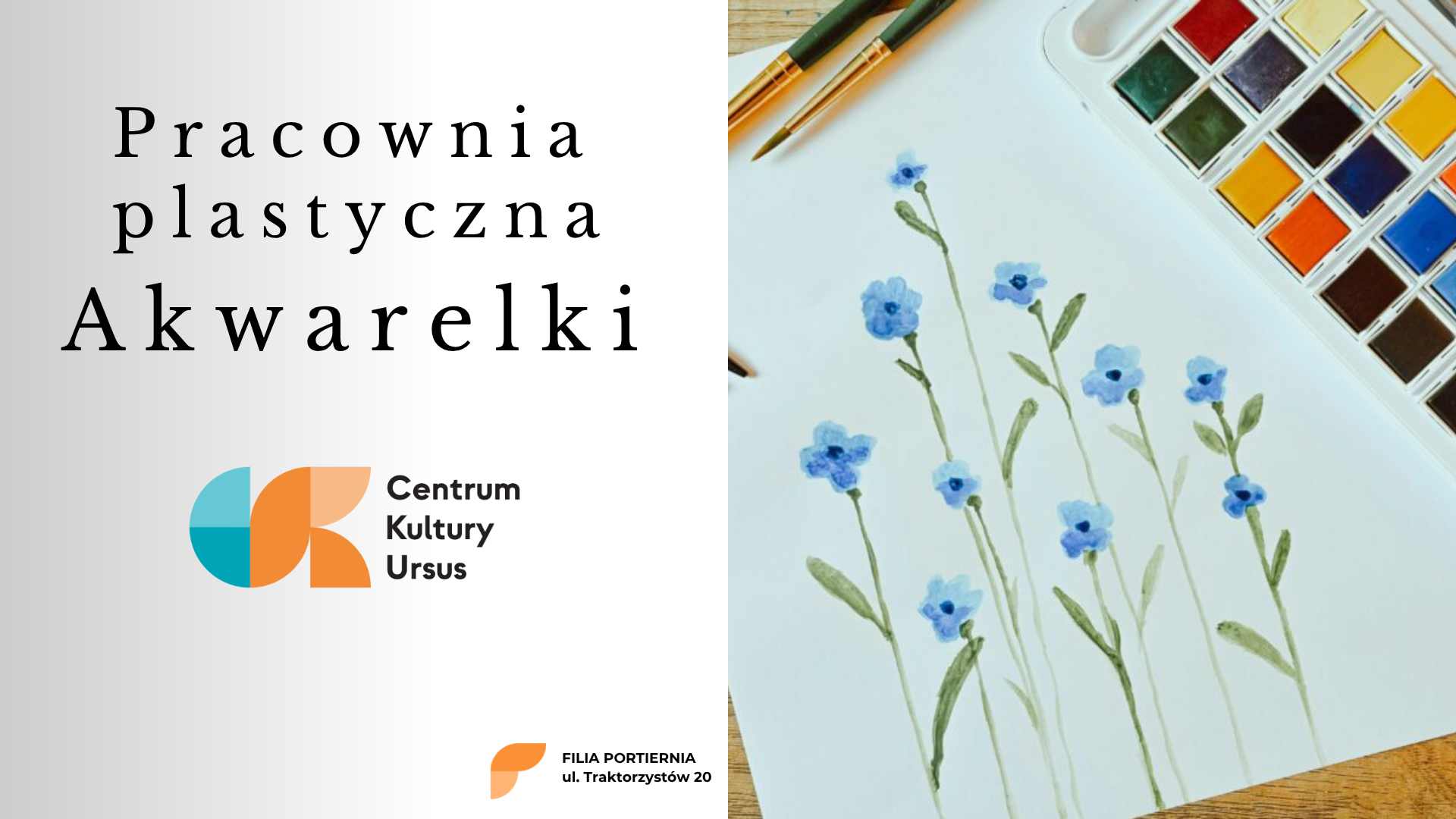 Pracownia plastyczna "Akwarelki" w CKU Filii Portiernia