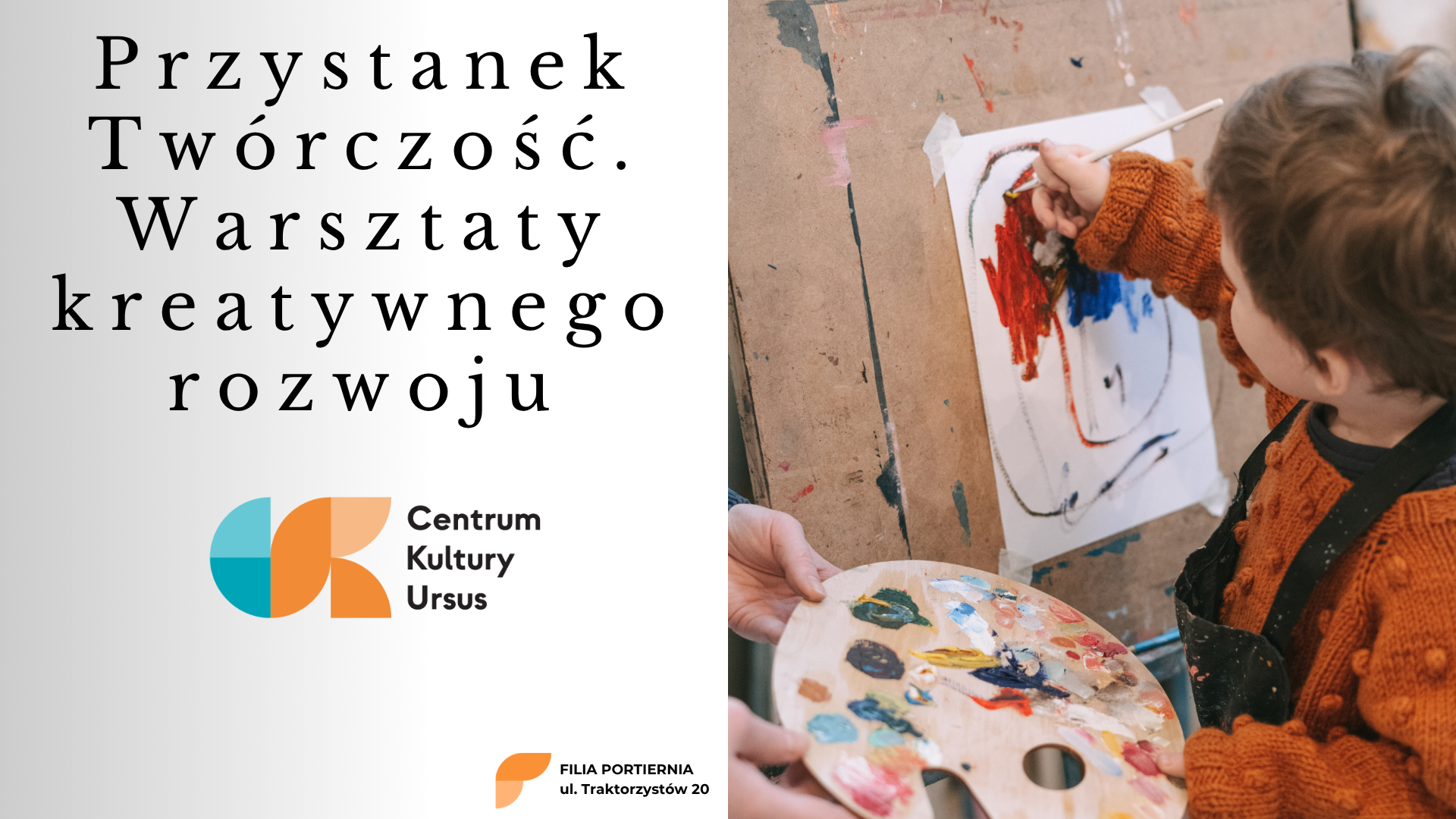 Przystanek Twórczość - warsztaty kreatywnego rozwoju w CKU Filii Portiernia