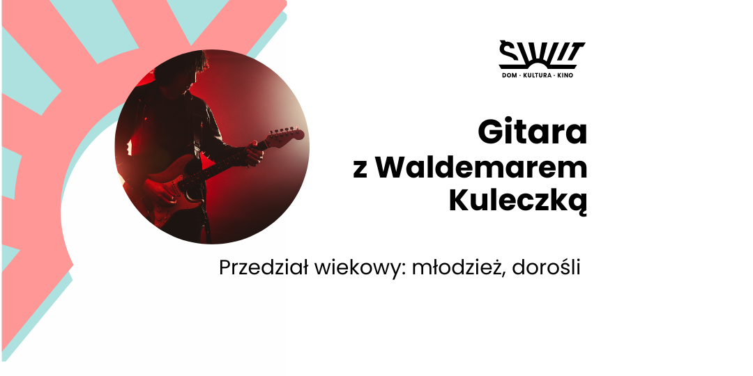 Gitara Waldemar Kuleczka