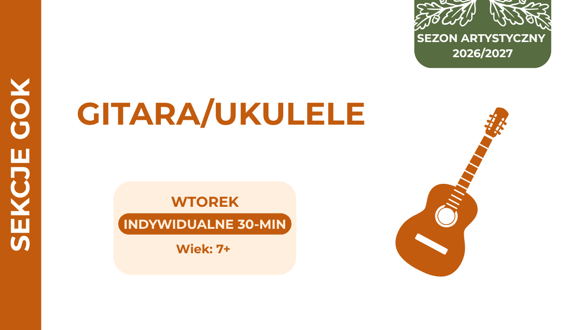 Gitara/Ukulele • indywidualne 30-minutowe • wtorki