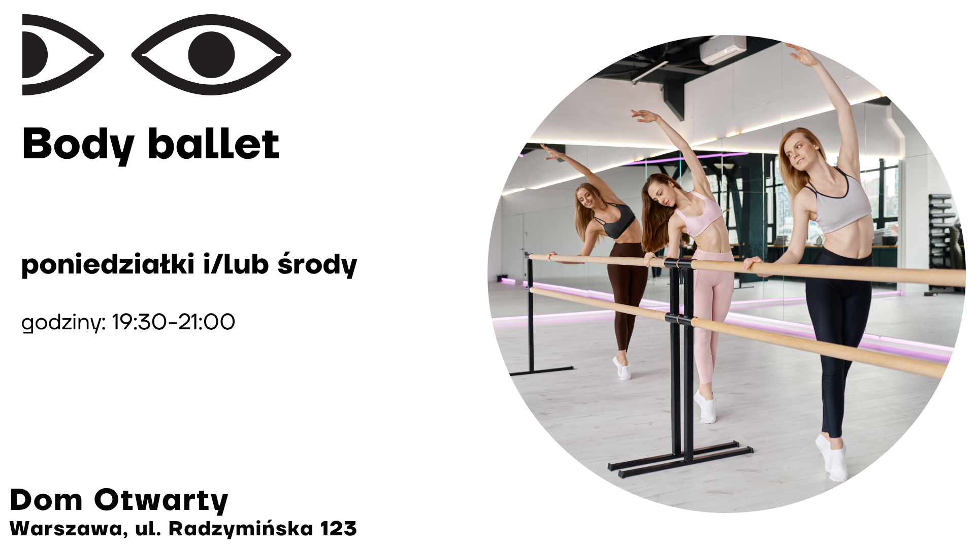 Body ballet - Dom Otwarty przy ul. Radzymińskiej 123