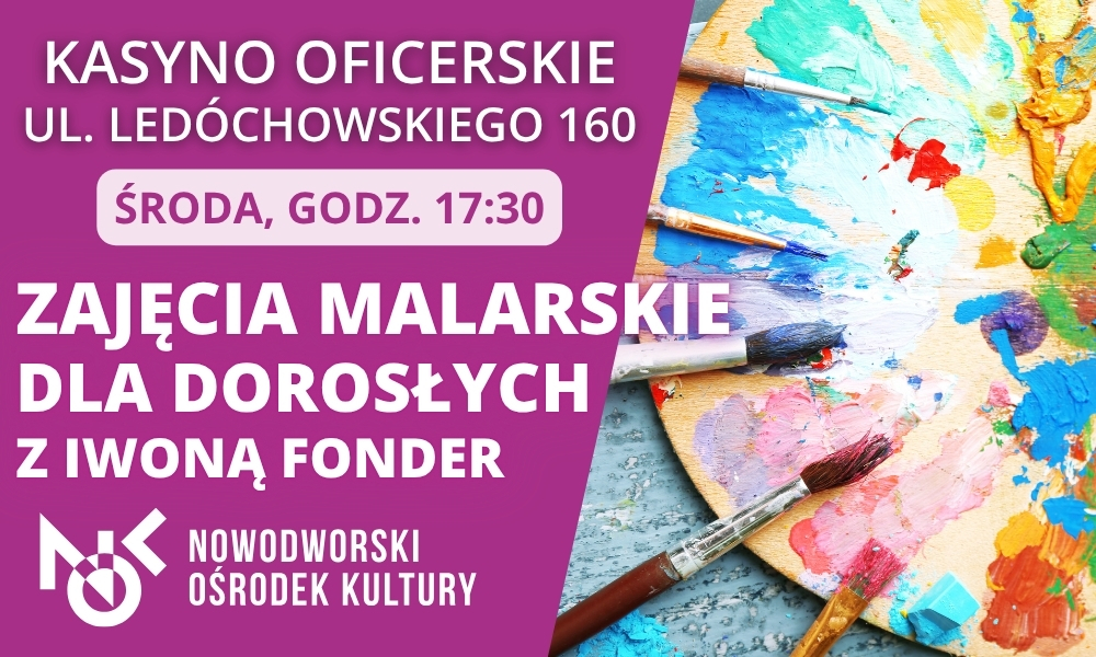 Zajęcia malarskie dla dorosłych (Kasyno)