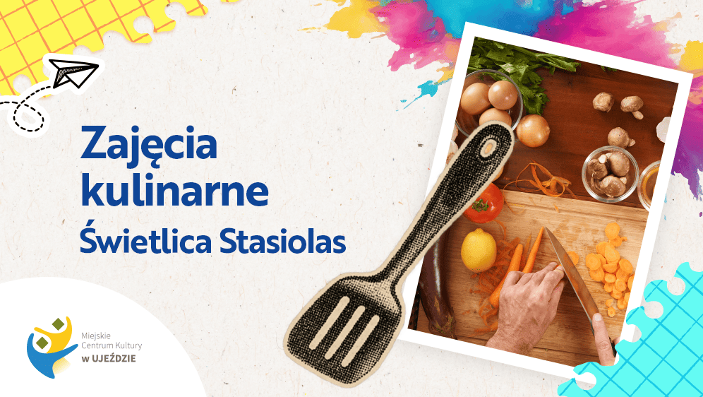 Zajęcia kulinarne- Świetlica Stasiolas
