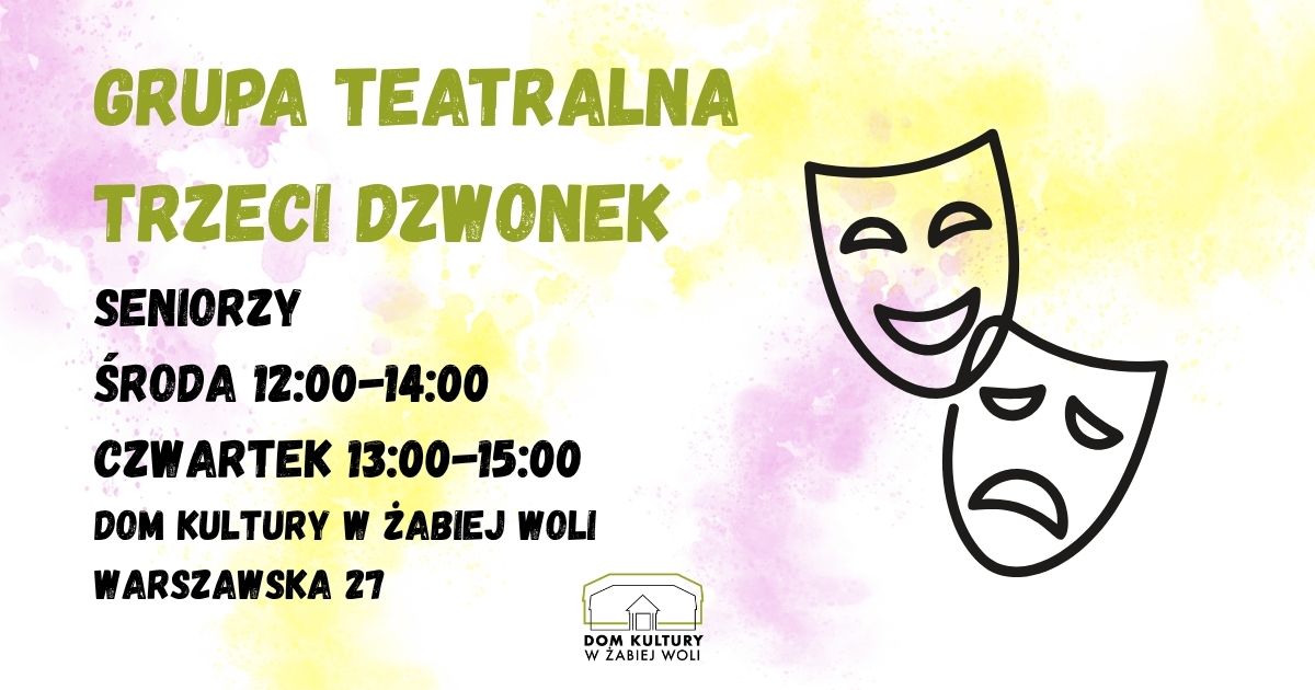 Grupa Teatralna Trzeci Dzwonek I