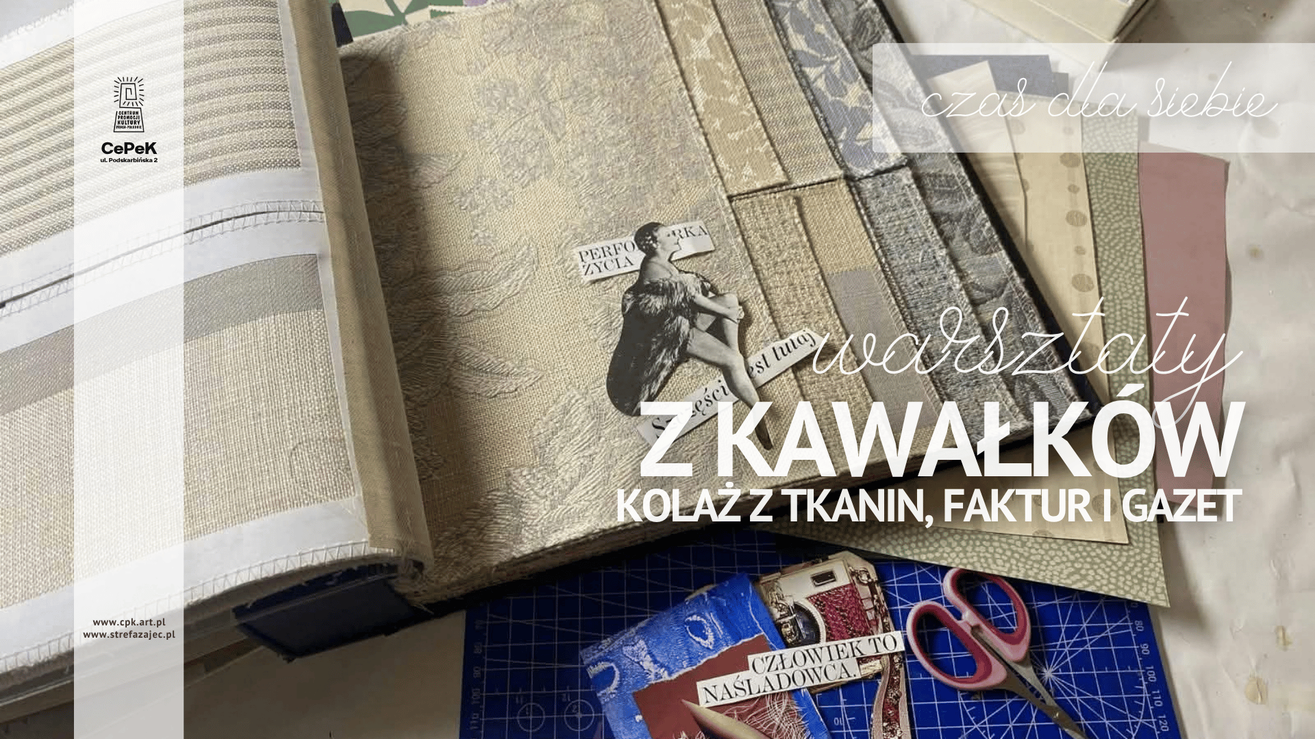 Z kawałków – warsztaty kolażu  -  Adrianna Pawłowicz - CEPEK