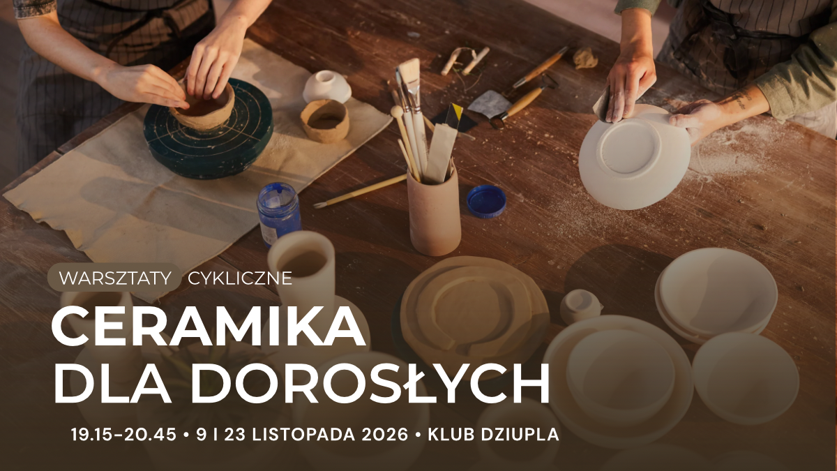 Ceramika dla dorosłych • Listopad