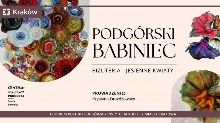 Podgórski Babiniec: „Biżuteria - Jesienne kwiaty”