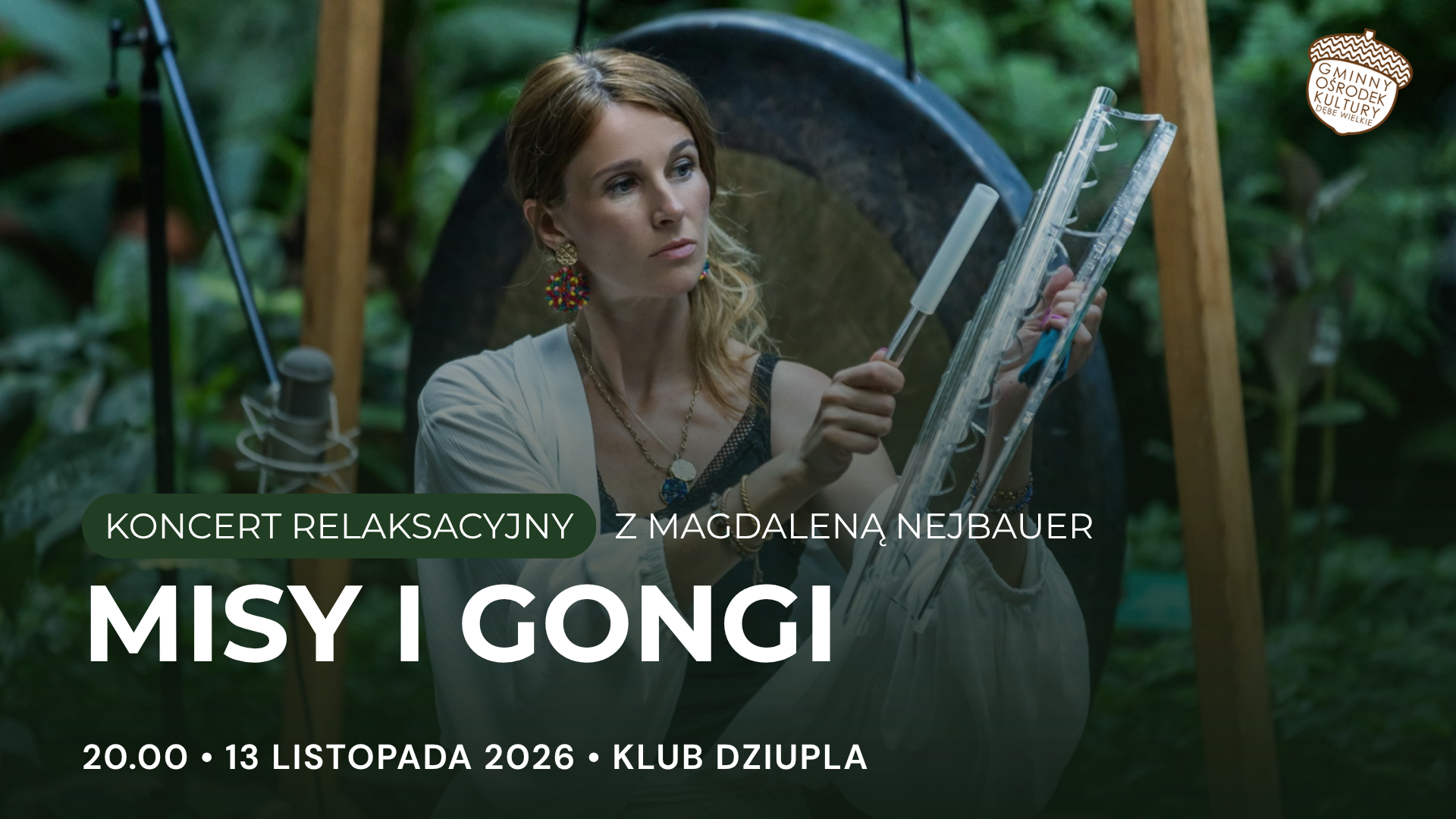 Koncert Mis i Gongów • Listopad