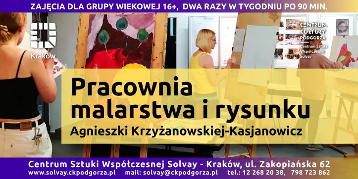 Pracownia malarstwa i rysunku Agnieszki Krzyżanowskiej-Kasjanowicz
