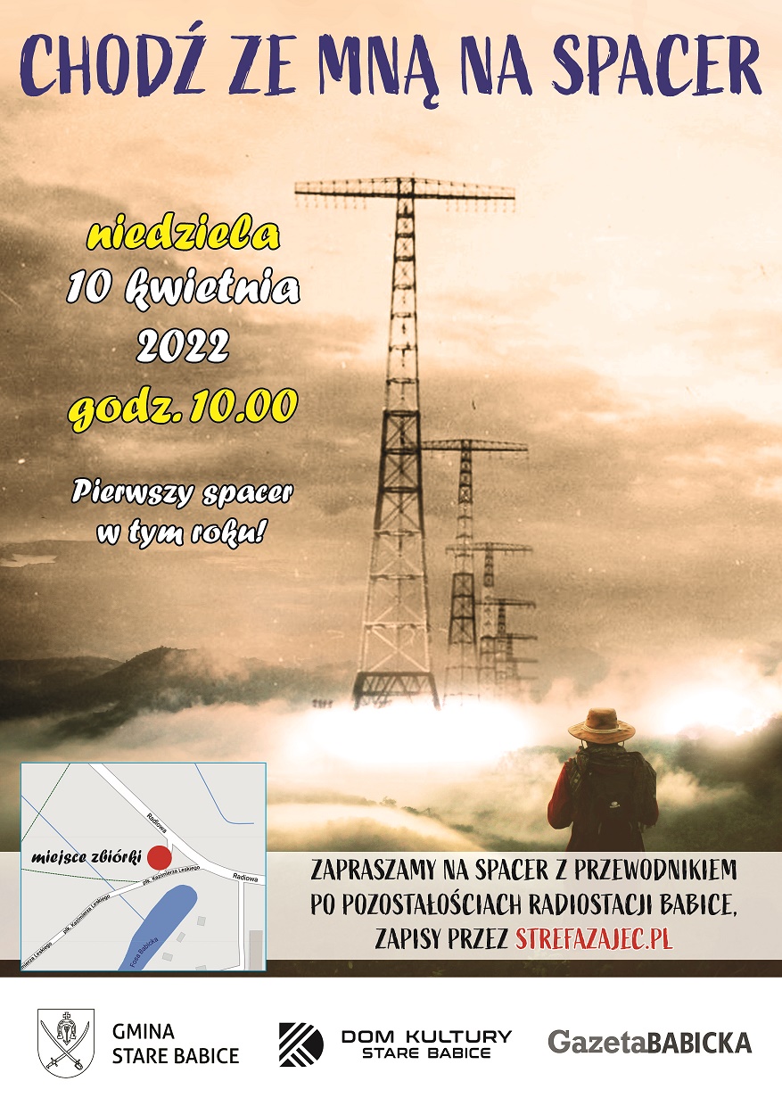 Spacer szlakiem Radiostacji Babice 12lat+, niedziela godz. 10:00-12:00