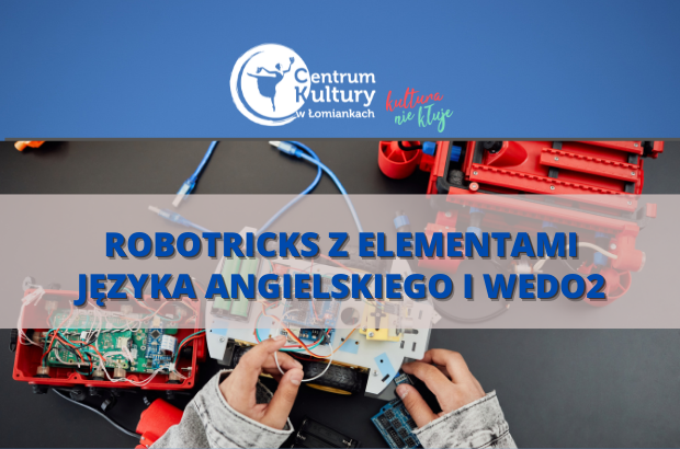 Edu Fun Academy // Robotricks z elem. języka angielskiego i WeDo2