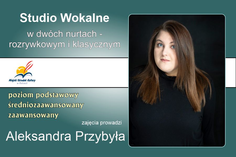 Studio Wokalne – Aleksandra Przybyła - Poniedziałek