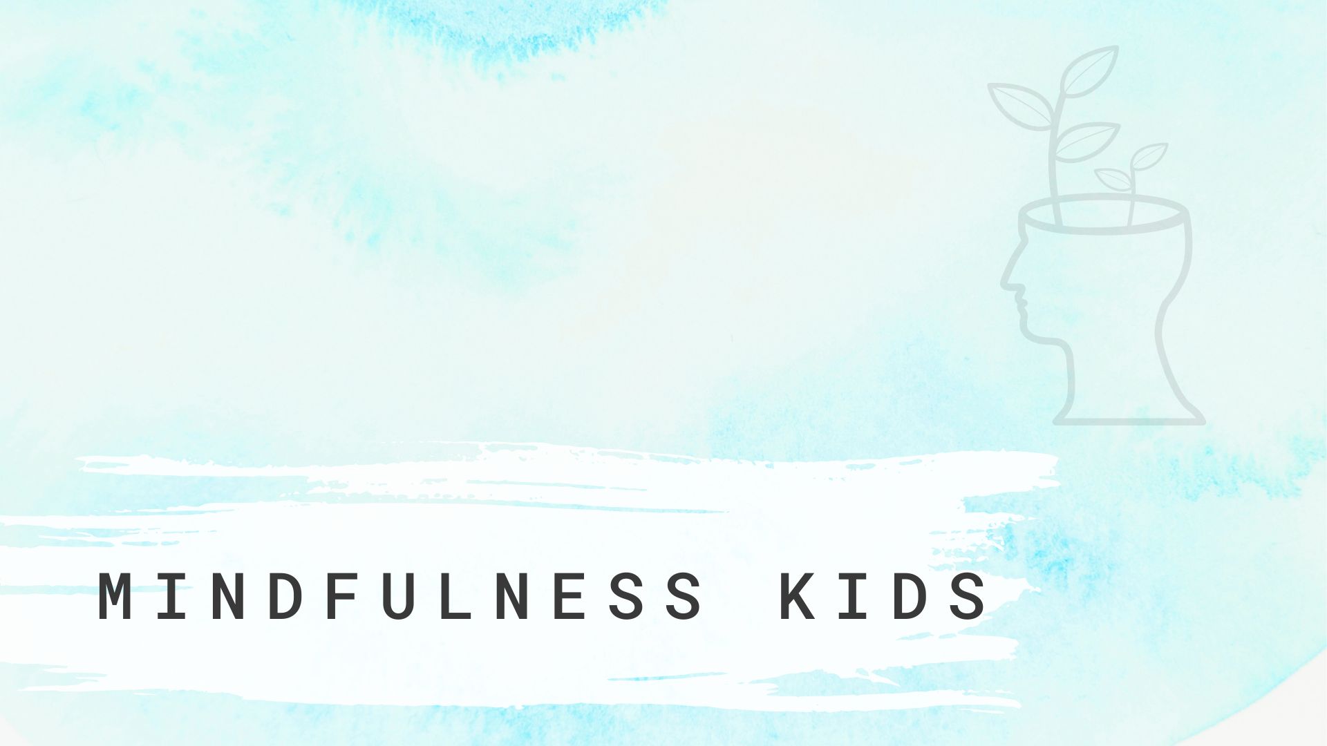 Mindfulness Kids